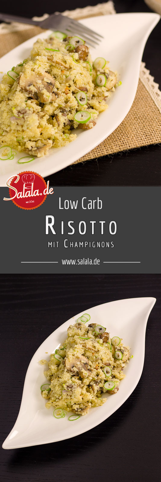 Low Carb Risotto mit Champignons und Blumenkohlreis - by salala.de - vegetarisch ballaststoffreich Risotto Low Carb Reis glutenfrei ohne Mehl Rezept selber machen
