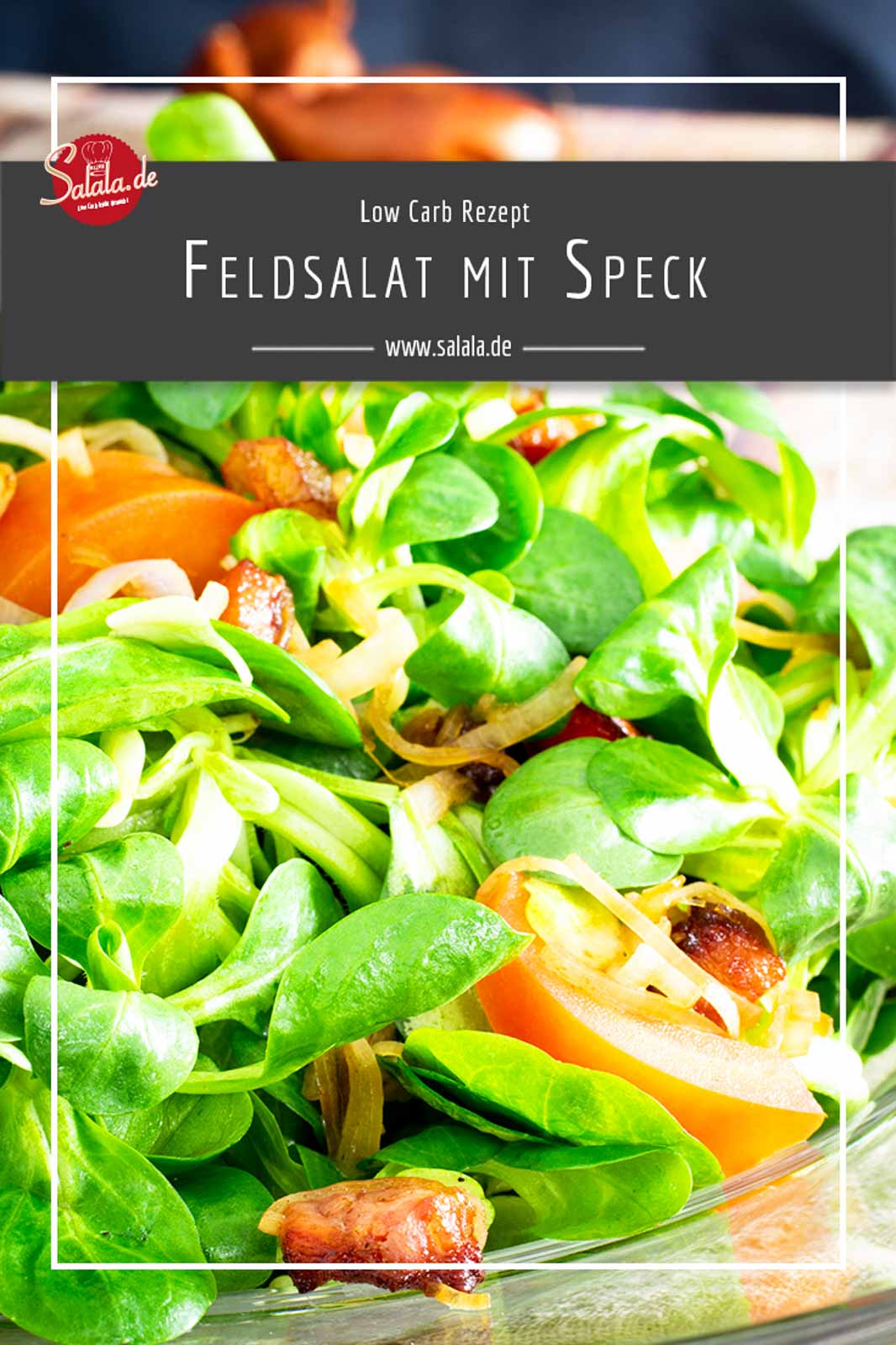 Feldsalat mit Speckwürfeln und Schalotten mit einfachem Dressing ohne Zucker selber machen I by salala.de I Low Carb und Keto #feldsalat #dressingfürfeldsalat #feldsalatrezept #lowcarb #lowcarbsalat