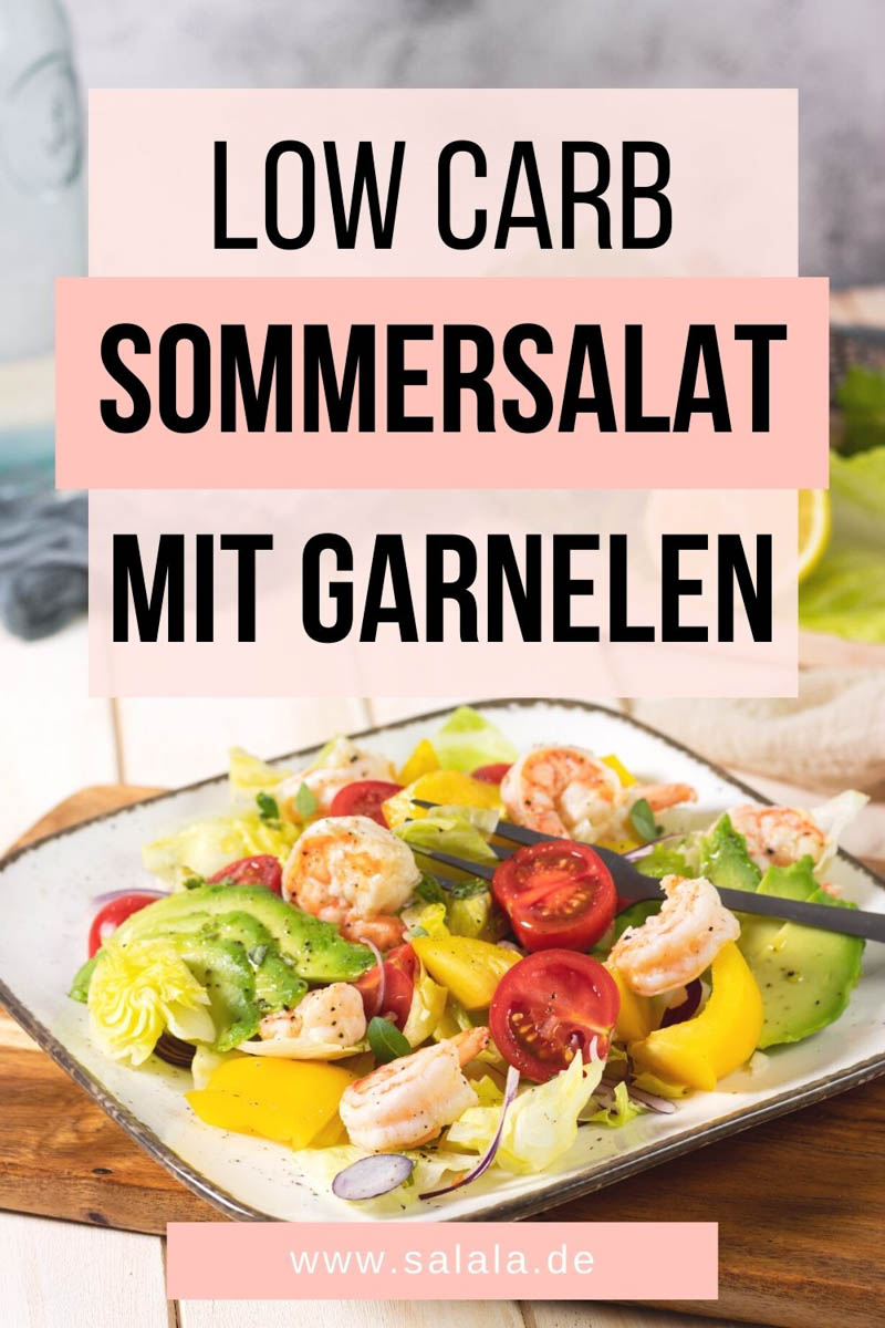 Salat mit Garnelen Low Carb Rezept
